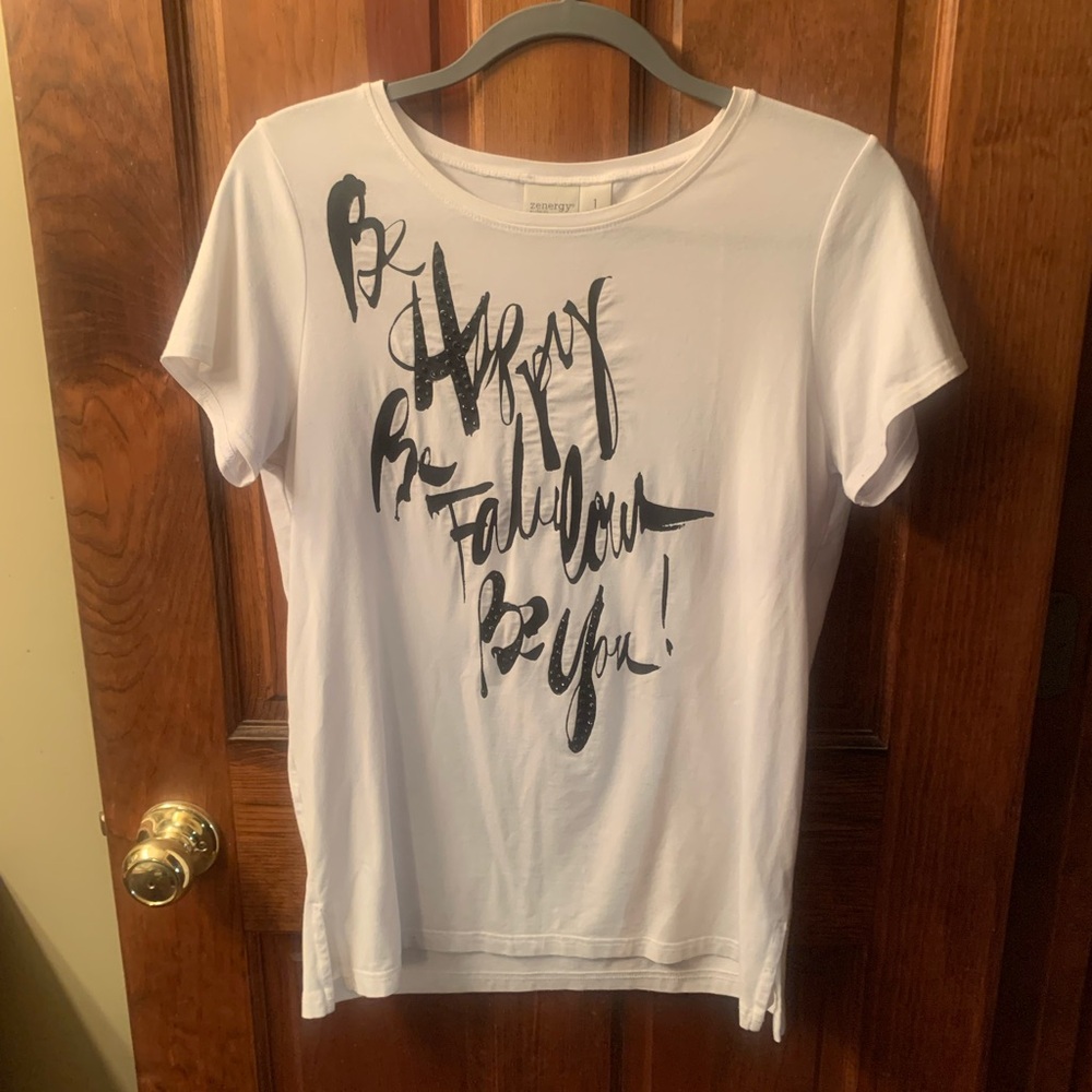 Chico's Zenergy WHITE short sleeve T-shirt. BE HAPPY, BE FABULOUS, BE YOU!